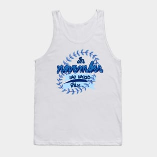 In November we wear blue- World diabetes day Tank Top